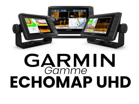 Gamme GARMIN ECHOMAP UHD 42CV, 62CV, 72CV et 92SV