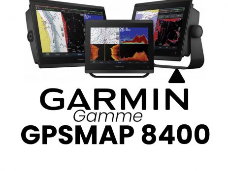 Gamme GARMIN GPSMAP 8400
